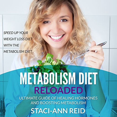 Metabolism Diet Reloaded Ultimate Guide of Healing