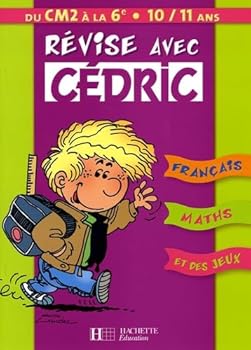 Paperback Révise avec Cédric, du CM2 à la 6ème [French] Book