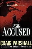 The Accused (Chambers of Justice Series #3)