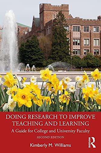 Doing Research to Improve Teaching and Learning: A Guide for College and University Faculty cover