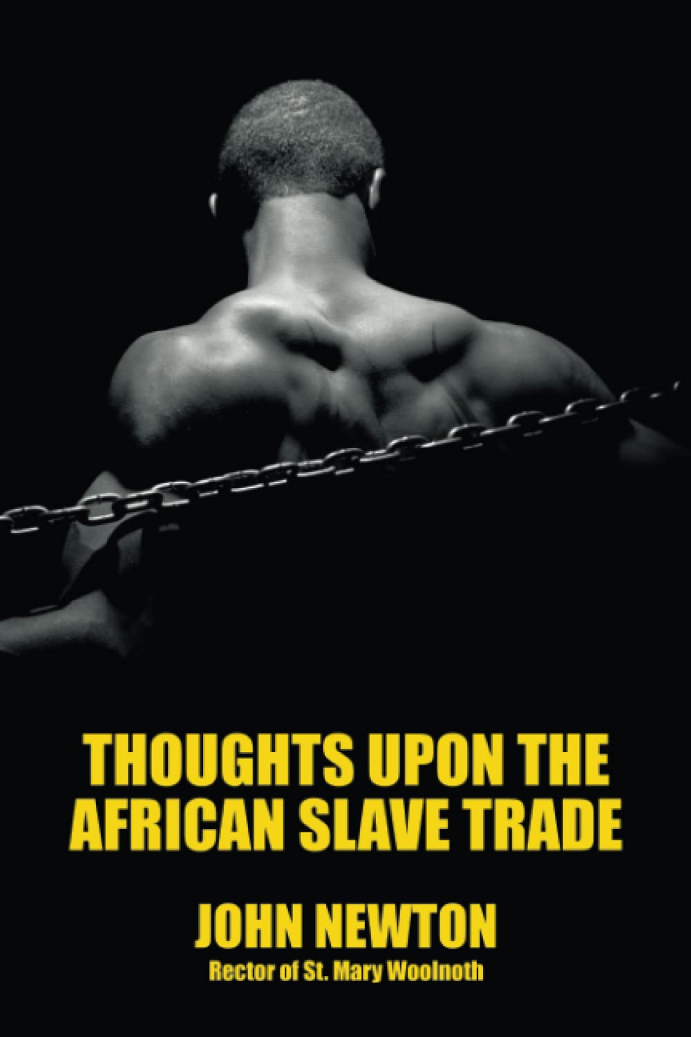 Thoughts upon the African Slave Trade