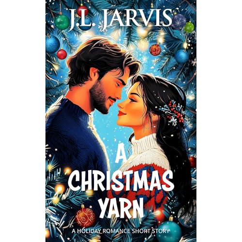 A Christmas Yarn Audiolibro Por J.L. Jarvis arte de portada