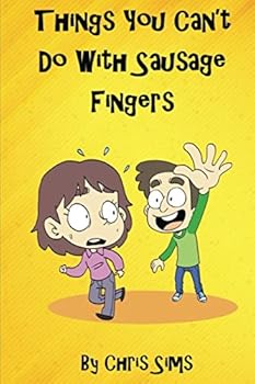 Paperback Things You Can't Do With Sausage Fingers Book