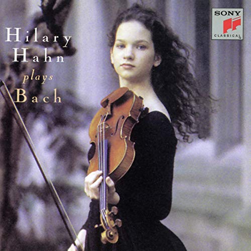 Hilary Hahn & Johann Sebastian Bach