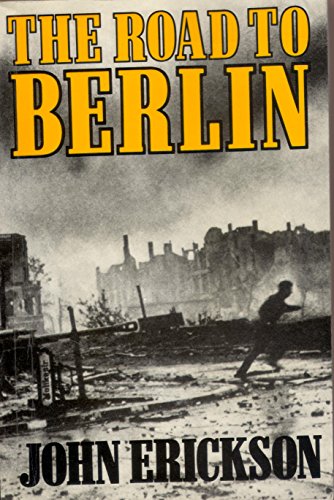 Road to Berlin 0297786296 Book Cover