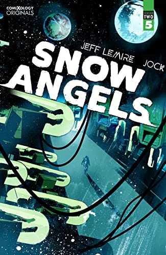 Snow Angels Season Two #5 (comiXology Originals) Image