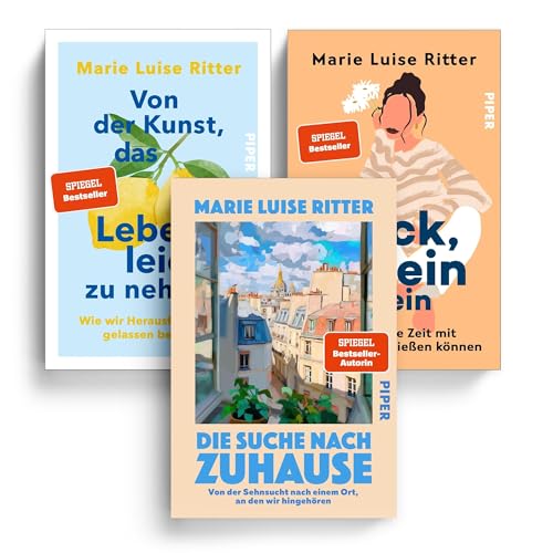 Marie Luise Ritter Bücher Bundle – Von der Kunst, das Leben leicht zu nehmen, Vom Glück, allein zu sein und Die Suche nach Zuhause – inkl. Lesezeichen – Achtsamkeit, Selbstfindung und Leichtigkeit