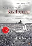 uskudar kiz kulesi cay  VE KALP VE KOAN VE KIZ KULESİ