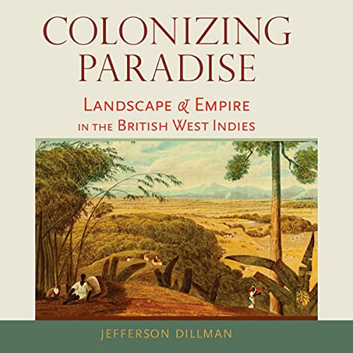 Colonizing Paradise by Jefferson Dillman PhD episode artwork