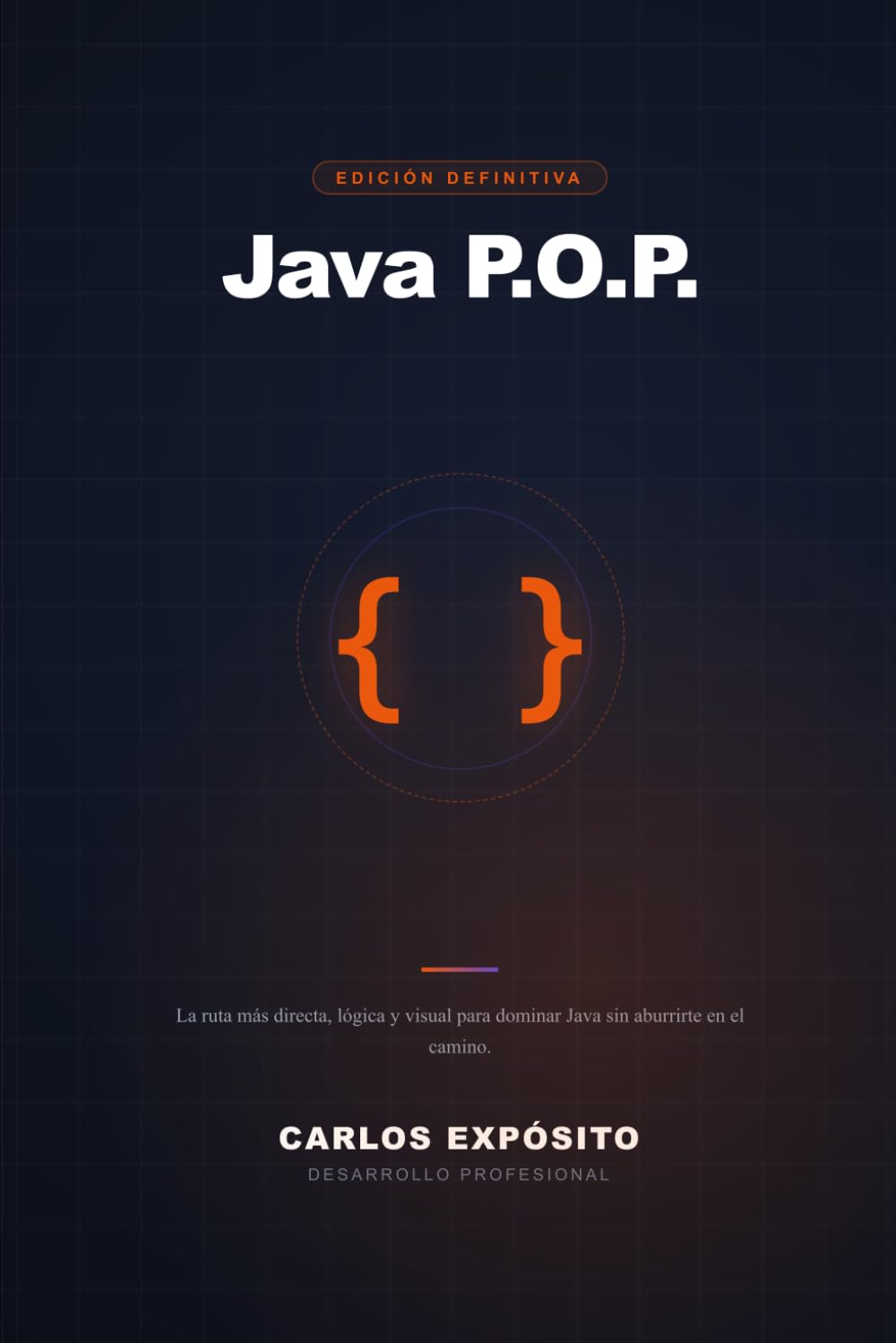 Java POP: Programación Orientada a Principiantes