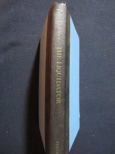The Liquidator - 1st Edition/1st Printing B004VCDGOA Book Cover