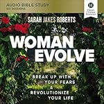 Cover of Woman Evolve Bible Study: Audio