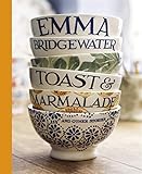 Toast & Marmalade and Other Stories