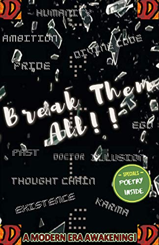 Break Them All: A Modern Era Awakening!