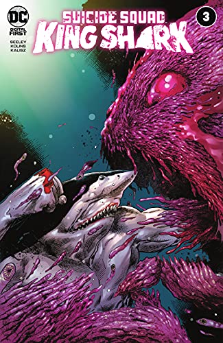 Suicide Squad: King Shark (2021-) #3