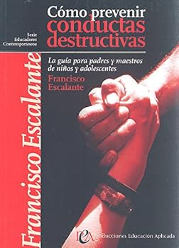 Paperback Como prevenir conductas destructivas [Spanish] Book