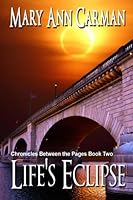 Life's Eclipse 1973880601 Book Cover