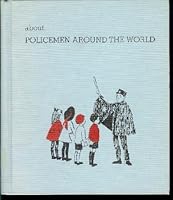 About Policemen Around the World: Scott Foresman Invitations to Personal Reading Program B000NPRU0A Book Cover