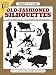 Ready-to-Use Old-Fashioned Silhouettes (Dover Clip Art Ready-to-Use)