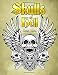 Skulls of Hell - Coloring Book: Heavy Metal Coat of Arms - Gothic Horror for Adults