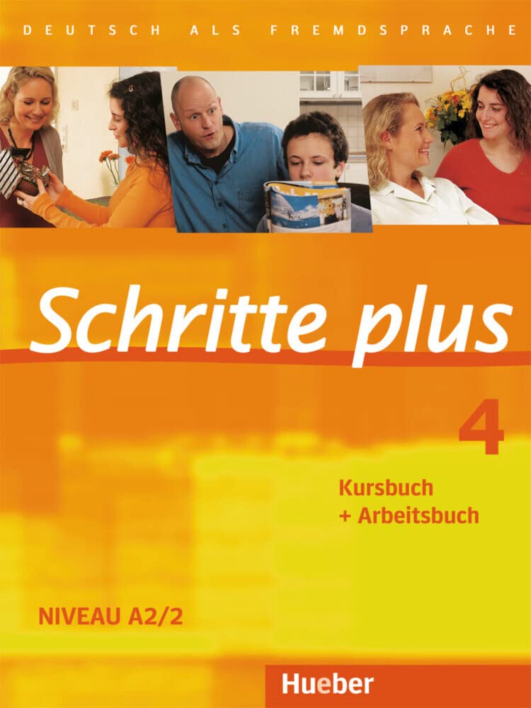 Schritte plus 4: Deutsch als Fremdsprache / Kursbuch + Arbeitsbuch