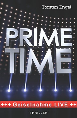 Primetime: Geiselnahme live