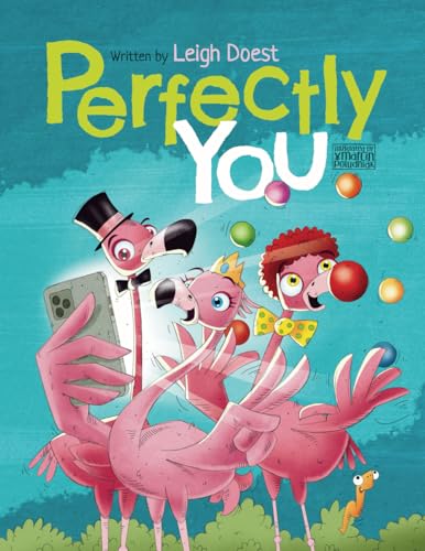 Image of Perfectly You: A funny, rhyming children's book about diversity and inclusion that teaches kids the value of self-acceptance and embracing difference. (Stand Out Stories)