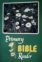 Primary Bible Reader B000FVVD96 Book Cover