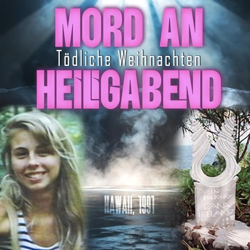 Tödliche Weihnachten | Der Fall Dana Ireland Titelbild