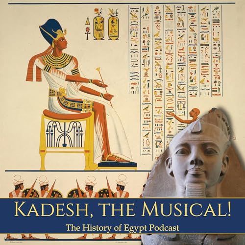 216: Kadesh, The Musical! cover art