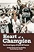 Heart of a Champion: The Life and Legacy of Coach Bill Freeman