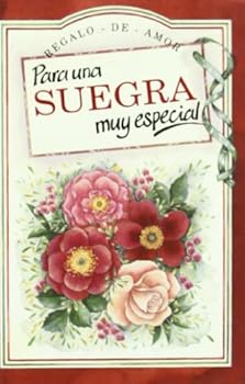 Hardcover Regalo de amor para una suegra muy especial [Spanish] Book