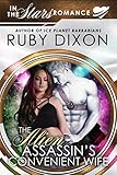 The Alien Assassin's Convenient Wife: An 'In The Stars' Romance Novella