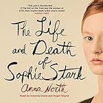 Cover of The Life and Death of Sophie Stark