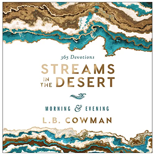 Streams in the Desert Morning and Evening by L. B. E. Cowman episode artwork