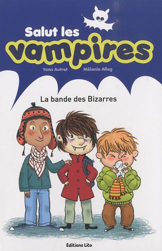 La bande des Bizarres