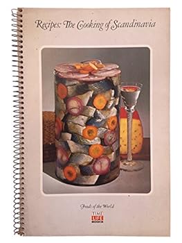 The Cooking of Scandinavia (Foods of the World) - Book  of the Time-Life Foods of the World