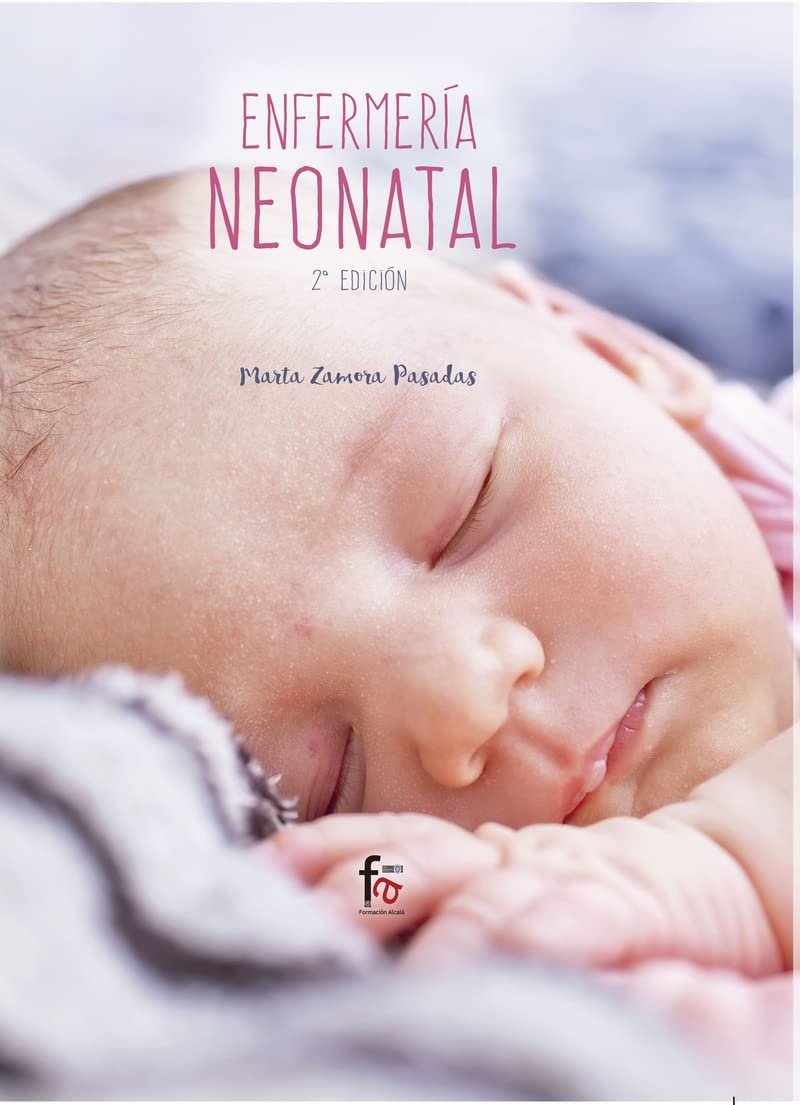 Enfermería neonatal - 2ª edición (CIENCIAS SANITARIAS)