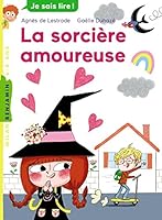 La sorcière amoureuse 2745975315 Book Cover