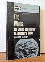 The Winds: The Origins and Behavior of Atmospheric Motion 0442087187 Book Cover