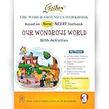 Golden EVS for Class 3 | The World Around Us Workbook | Based on New NCERT Textbook | Our Wondrous World with Activities