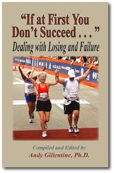 Perfect Paperback If at First You don't Succeed ... Dealing with Losing and Failure Book