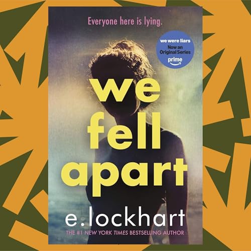 'We Were Liars' author returns for more teenage catharsis in 'We Fell Apart'