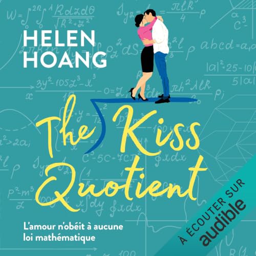 The Kiss Quotient (French edition) Audiobook By Helen Hoang cover art