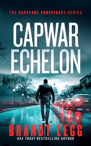 Capwar Echelon: A Gripping Political Thriller