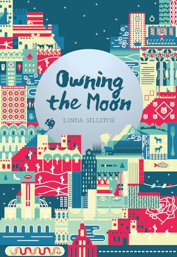 Owning the Moon: Poetry