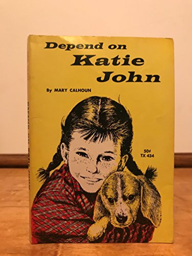Depend on Katie John B0007FKPV2 Book Cover