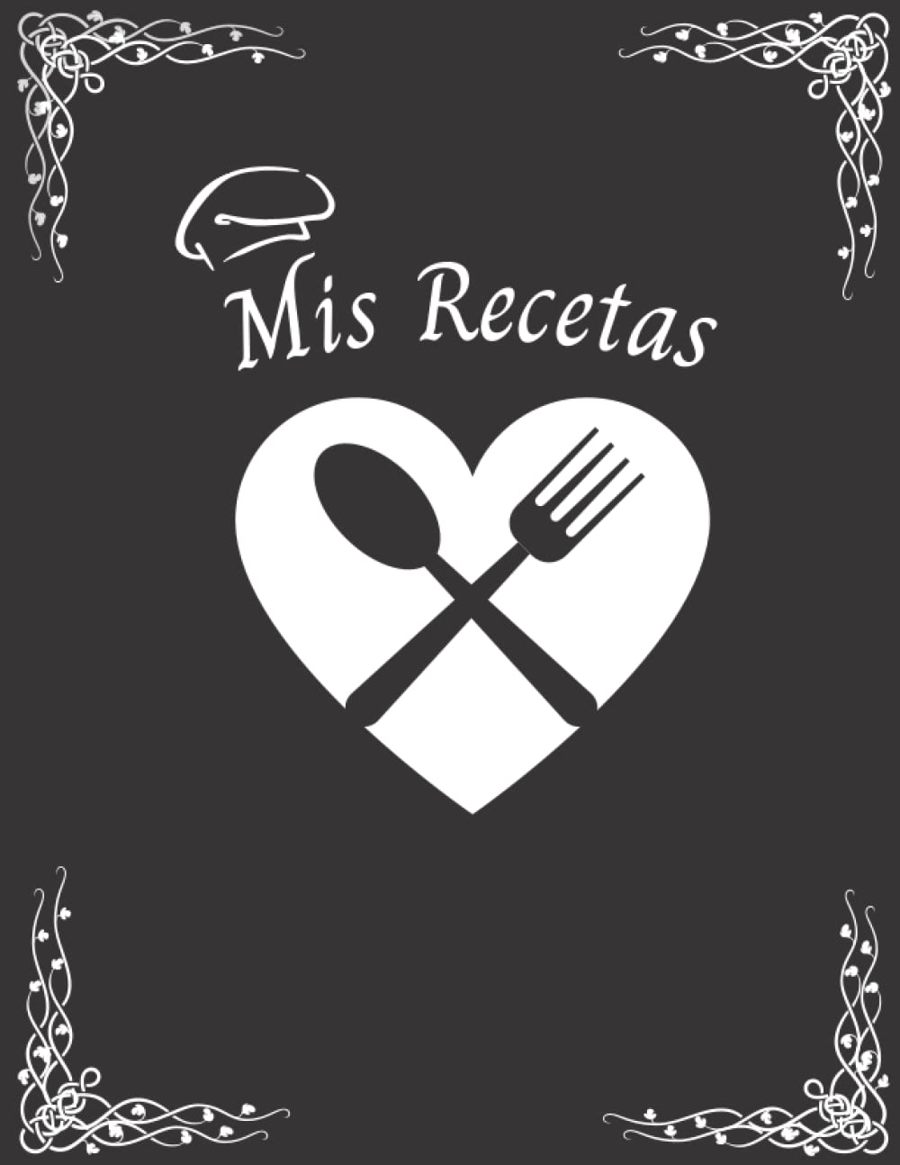 Mis Recetas: Libro De Recetas Para Completar. Cuaderno Para 100 Recetas .Formato A4 . (Spanish Edition) Paperback – 22 December 2021
