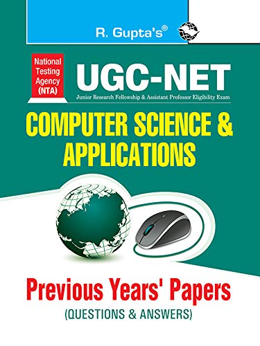 NTA-UGC-NET/JRF: Computer Sciences & Applications (Paper I & Paper II) Previous Years Papers (Solved)