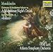 Mendelssohn: A Midsummer Night's Dream / Symphony No. 4 (Italian)